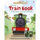 Usborne - Farmyard Tales Wind up Train Book